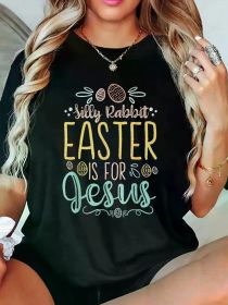 Easter Women'S T-Shirts Silly Rabbit Easter Is For Jesus Egg Hunting Christian T-Shirt Print Women'S T-shirt (Color: Black, size: XL)